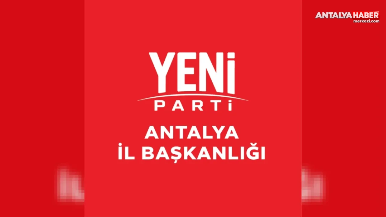 Yeni Parti Antalya İl Başkanlığı 1. Olağan Kongresi’nde Bayrak Devir Teslimi Gerçekleşti